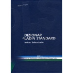 Dizionar dl ladin standard indesc talian ladin